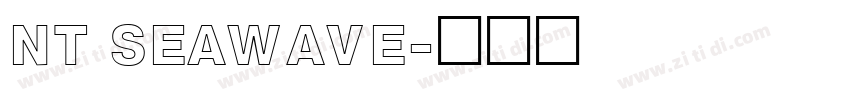 NT SEAWAVE字体转换